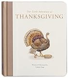 Our Little Adventure at Thanksgiving: Featuring Foundational Language Concepts and Lessons on Gratitude (Tabitha Paige Children's Book Series)