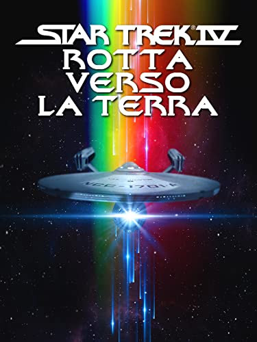  Star Trek IV: Rotta Verso La Terra