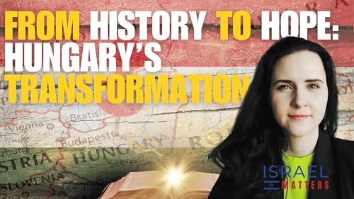 From History to Hope: Hungary's Transformation