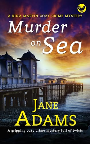 MURDER ON SEA a gripping cozy crime mystery ful... 1804050016 Book Cover