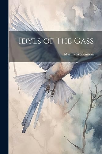 Idyls of The Gass