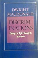 Discriminations: Essays & Afterthoughts (A Da Capo paperback) 030680252X Book Cover