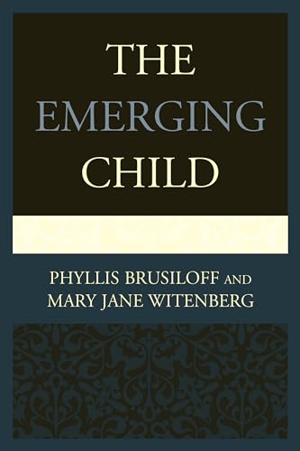 The Emerging Child view 2
