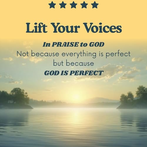 Lift Your Voice in Praise