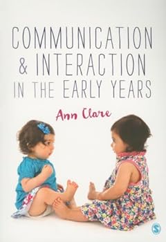 Paperback Communication and Interaction in the Early Years Book