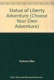 STATUE OF LIBERTY ADVENTURE (Choose Your Own Adventure)