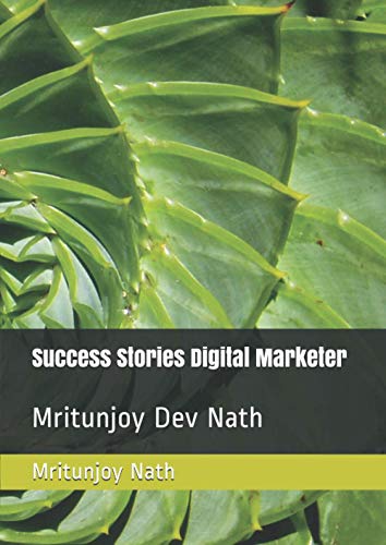 Success Stories Digital Marketer: Mritunjoy Dev Nath