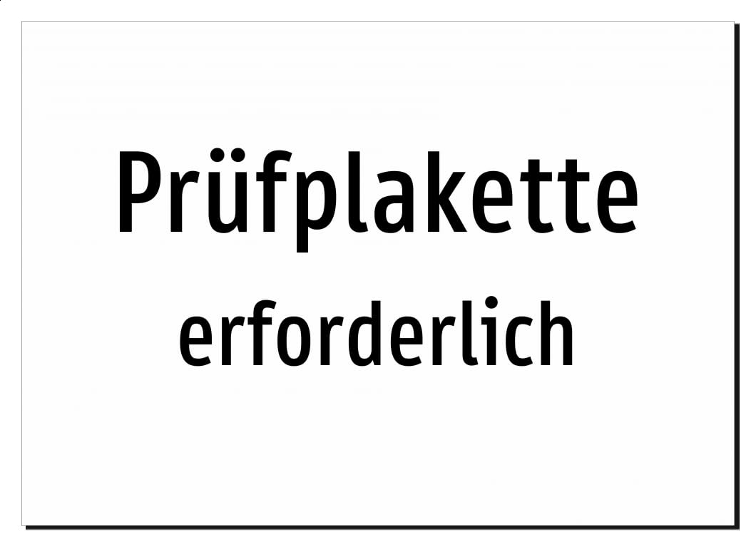 Prüfplakette - erforderlich – Aluminiumschild A2: 594x420mm – Ohne Grafik, nur Text