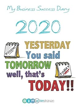Business Success Diary 2020 : Global Best Selling Success Diary, Now in Its 5th Publication