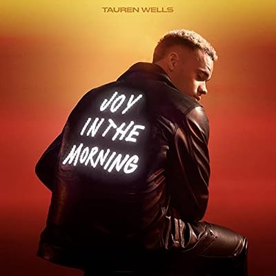 Portada del vinilo Joy In The Morning de Tauren Wells
