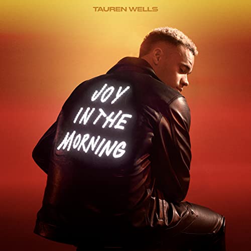 Portada del vinilo Joy In The Morning de Tauren Wells