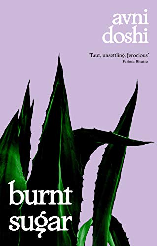 BURNT SUGAR: Longlisted for the Booker Prize 2020