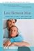 Love Between Men: Enhancing Intimacy and Resolving Conflicts in Gay Relationships