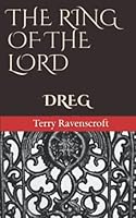 The Ring of the Lord: DREG 1370432003 Book Cover