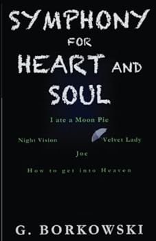 Paperback Symphony for Heart and Soul Book