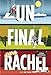 Un final para Rachel (Spanish Edition)