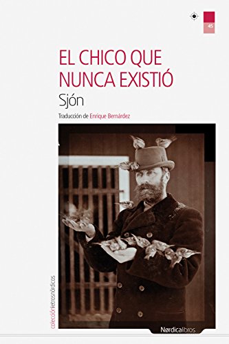 El chico que nunca existió (Letras N rdicas nº 45)