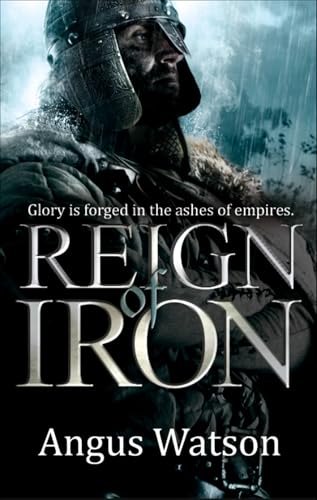 Reign of Iron (Iron Age Book 3)