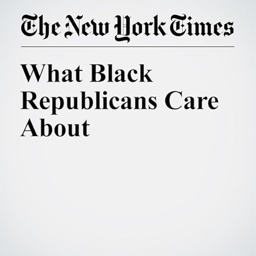 What Black Republicans Care About cover art