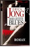 Der letzte Blues. Roman