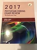 Physician Coding Exam Review 2017: The Certification Step, 1e