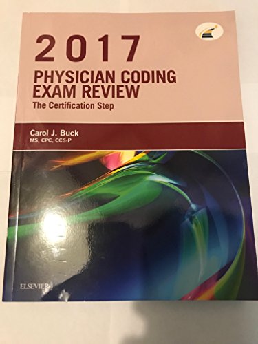 Physician Coding Exam Review 2017: The Certification Step
