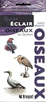 Oiseaux: Guide éclair oiseaux du Québec 2890008916 Book Cover