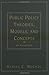 Public Policy Theories, Models, and Concepts: An Anthology