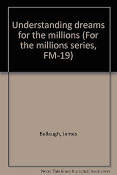 Paperback Understanding dreams for the millions (For the millions series, FM-19) Book
