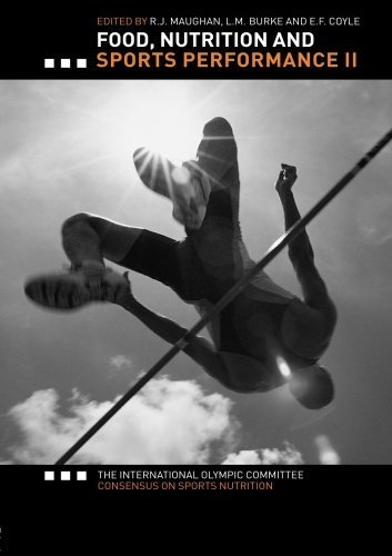Food, Nutrition and Sports Performance II: The International Olympic Committee Consensus on Sports Nutrition (2004-06-17)