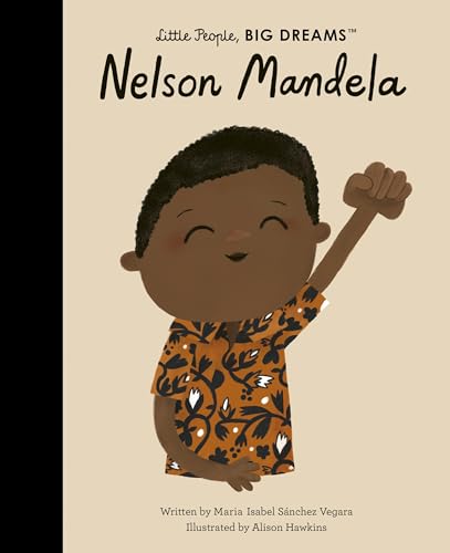 Nelson Mandela (Volume 73) (Little People, BIG DREAMS, 73)