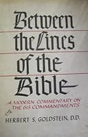 Between the Lines of the Bible: A Modern Commentary on the 613 Commandments B0007EKIO2 Book Cover