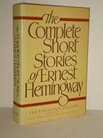 The Complete Short Stories of Ernest Hemingway
