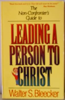 Paperback The non-confronter's guide to leading a person to Christ Book