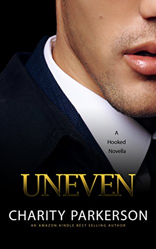 Uneven (Hooked Book 2)