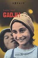 Gadji ! 2010021797 Book Cover