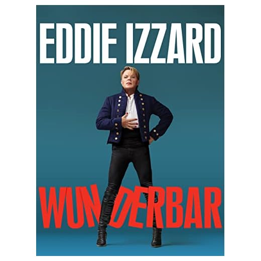 Eddie Izzard: Wunderbar