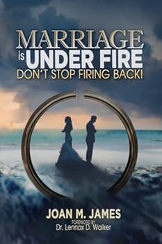 Paperback Marriage Is Under Fire – Don’t Stop Firing Back! Book