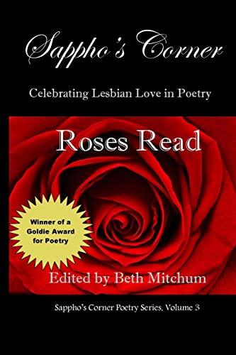 Roses Read: Sappho's Corner Poetry Series (Volume 3)