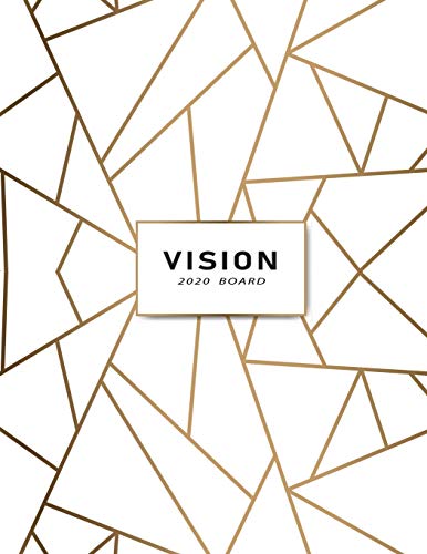 2020 Vision Board: Vision Board Book/Visualization And Positive Affirmations Journal