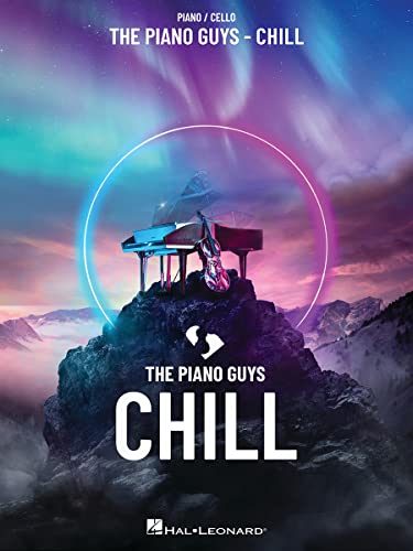 The Piano Guys Chill Piano & Cello Sheet Music
