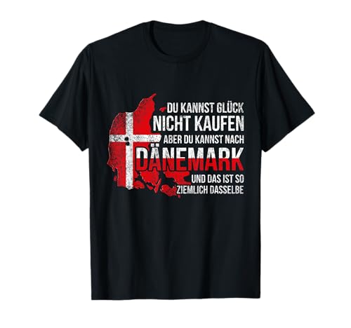 Dänemark Sehnsucht Skandinavien Spruch T-Shirt