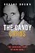 The Candy Cards: The Shocking Story of Dean Corll