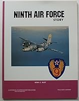 Ninth Air Force Story ... in World War II 0840363044 Book Cover