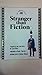 Stranger Than Fiction: The Shooting Script (Newmarket Shooting Scripts)