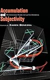 Accumulation and Subjectivity: Rethinking Marx in Latin America