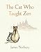 Mindful Zen Habits, Good Habits Bad Habits & The Cat Who Taught Zen 3 Books Collection Set
