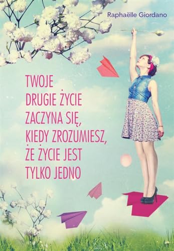 Twoje drugie zycie zaczyna sie kiedy zrozumiesz... [Polish] 8328707330 Book Cover