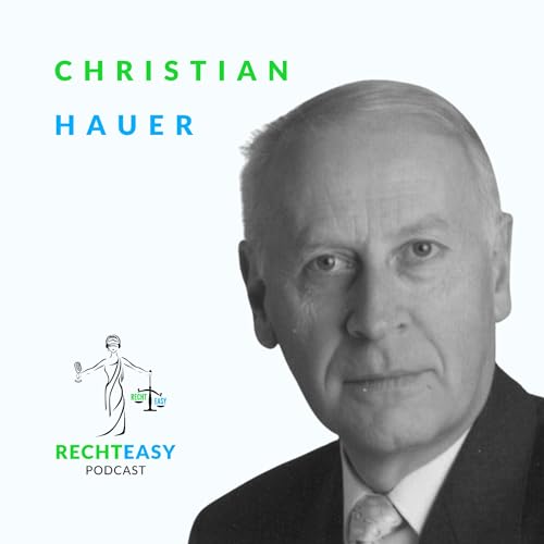 #55 Christian Hauer - emeritierter Rechtsanwalt bei Schönherr, Kunstsammler, Buchautor