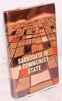 Sarvodaya in a Communist State: a Socio-Economic Study of Gramdan Movement in Kerala B0042LW89Y Book Cover